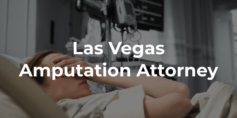 Las Vegas Amputation Attorney