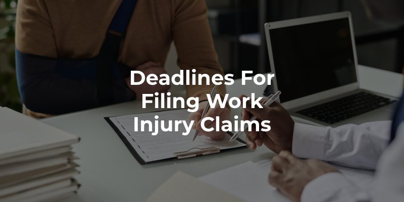 Deadlines for Filing Work Injury Claims