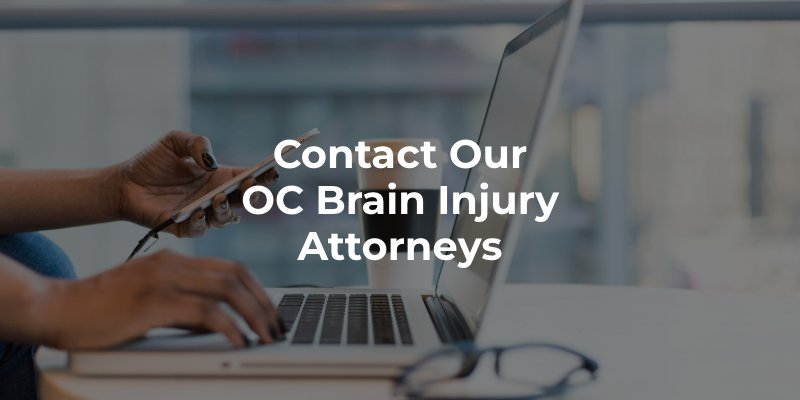 Contact Our OC Brain Injury Attorneys