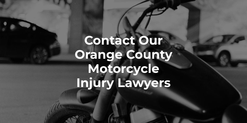 Contact Our Orange County Motorcycle Injury Lawyers