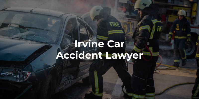 Irvine Car Accident Lawyer